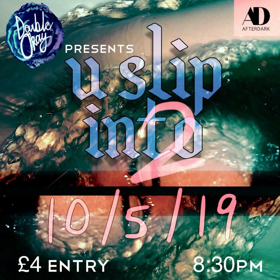 wearestash's tweet image. STASH artist @GKField performs at Double Okay’s ‘u slip in 2' event tomorrow. 
After Dark 10/5 8:30-11pm
£4 Entry. 
Submerge urself in experimental performance, art &amp;amp; sound. 
Disco Dolls club night after! See you there ❤️