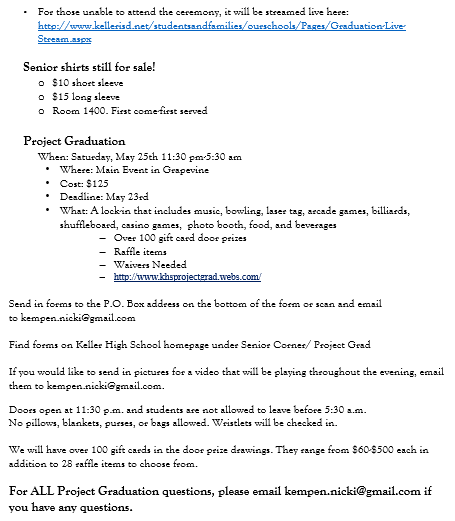 Important Graduation Information!  This was emailed yesterday, so check your school email and/or your parents' email listed in TAC!