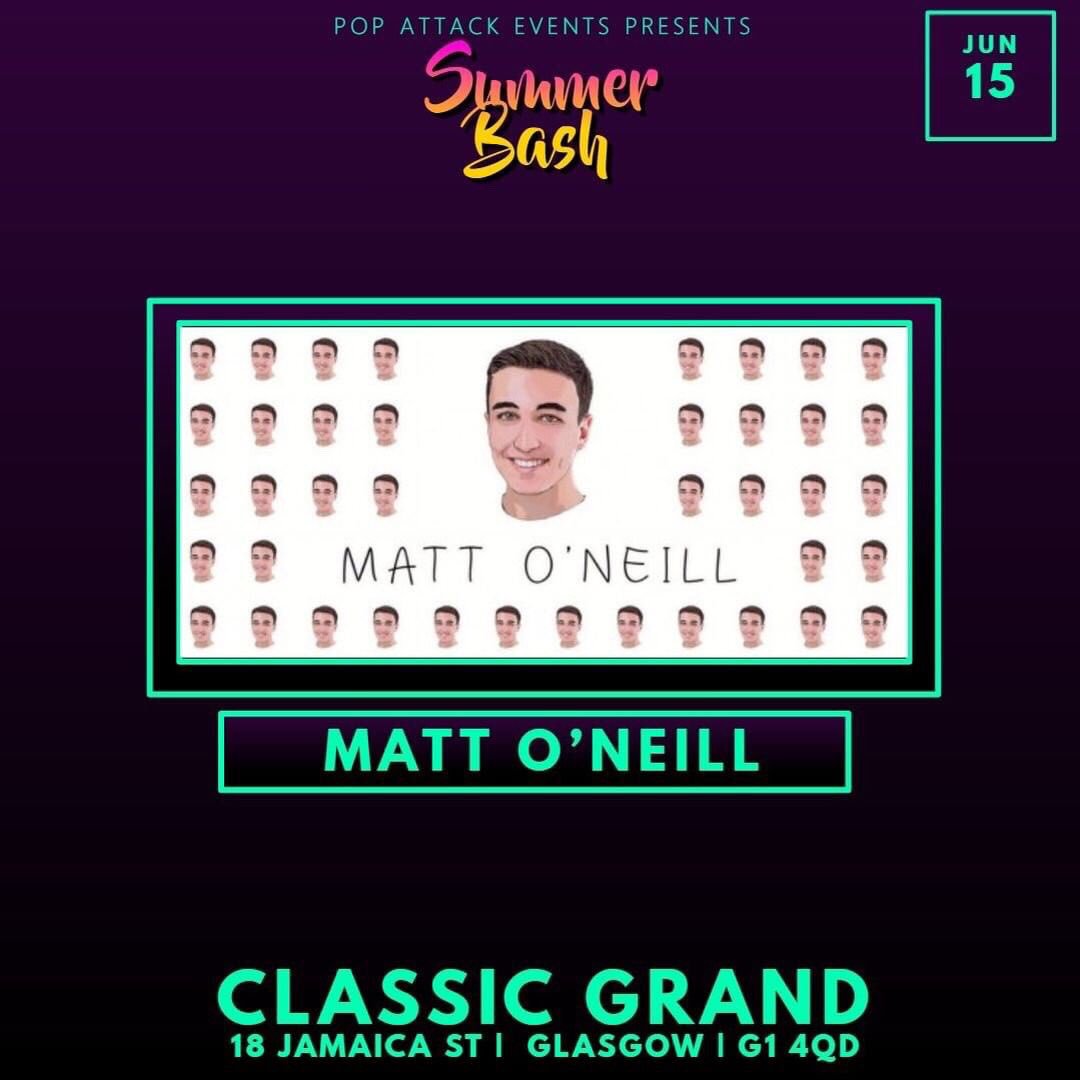 POPATTACKEVENTS's tweet photo. ▪️ANNOUNCEMENT▪️
@mattoneillk is hosting #SUMMERBASH 🎊 on June 15th ! TICKET LINK IN BIO #POPATTACK 💥 https://t.co/rJU1obhC3j