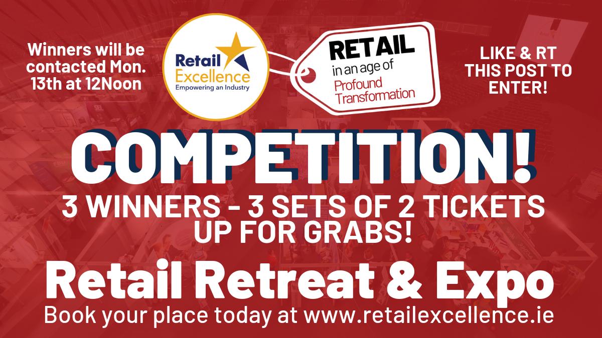 RetailExIreland's tweet photo. COMPETITION! - We're giving away 3 sets of 2 Tickets for our Retail Retreat &amp; Expo for Three Lucky Winners! All you have to do is like and RT this post to be in with a chance! Winners will be contacted on Monday 13th at 12 Noon! https://t.co/FpHH6n39Dr #ThisIsRetail https://t.co/MBvLmboHLS