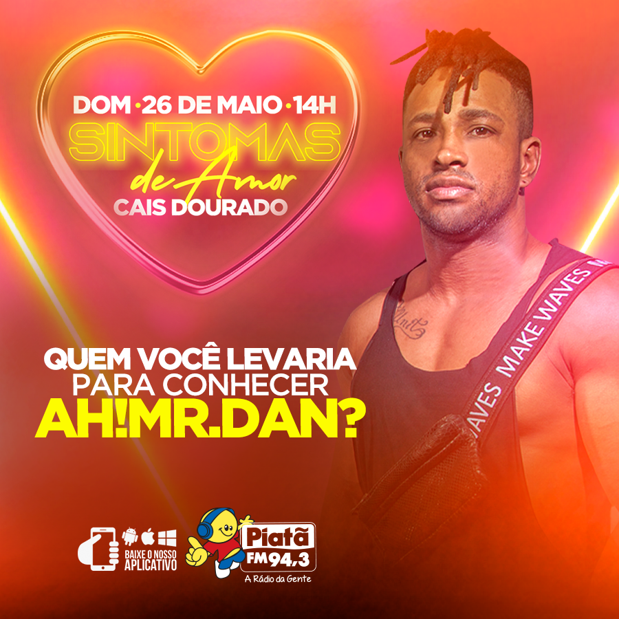 PiataFM's tweet photo. Imagina aí, você e mais um amigo ou amiga nesse super evento e ainda de quebra conhecer o #Ah!MrDan?😍👏🎶
ㅤㅤ
#EmpurraPiatã #SintomasDeAmor https://t.co/nGxlV1mxUV