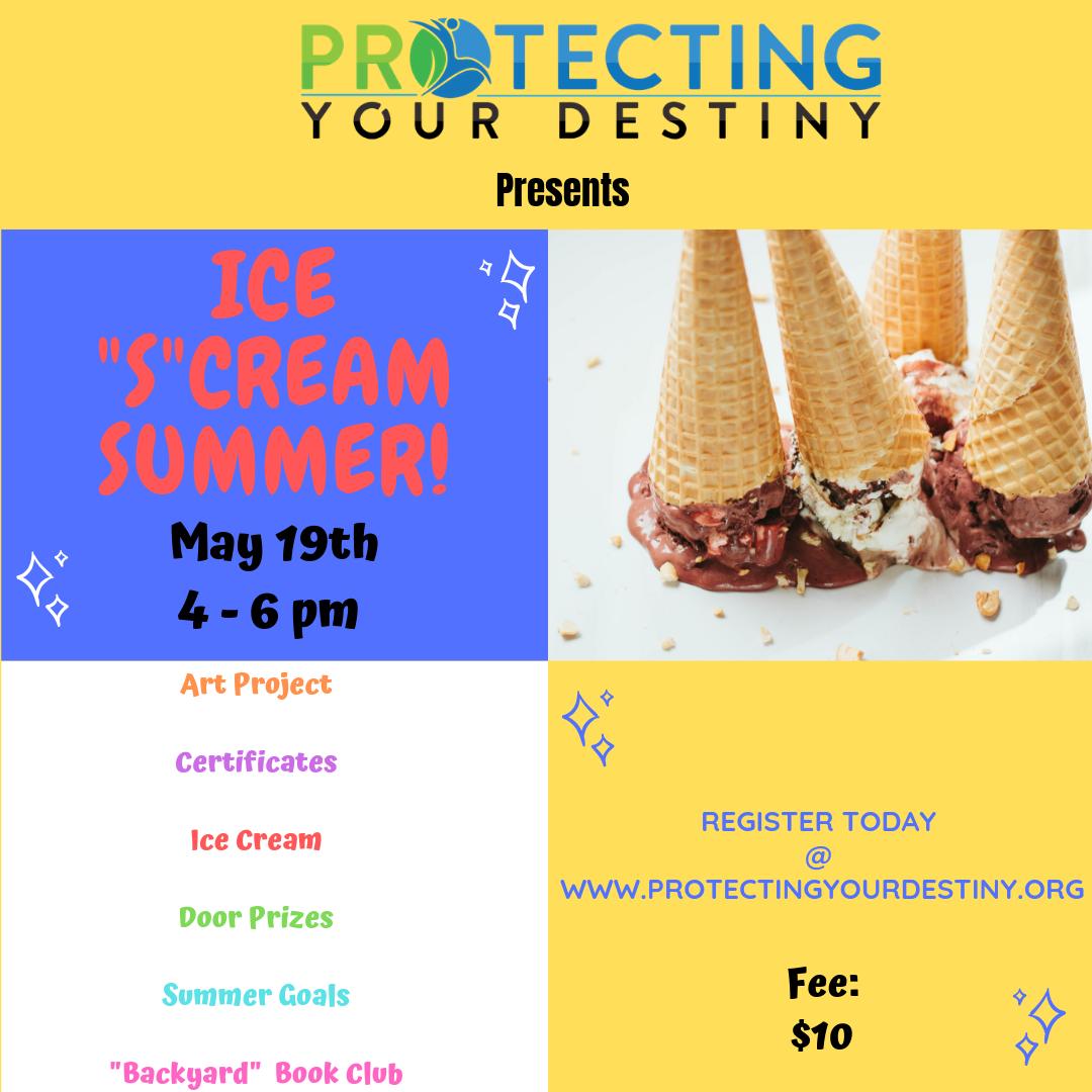 TEAndersonlife's tweet photo. Protecting Your Destiny presents “Ice “S”cream Summer” as our final event before summer! Register today to participate in this fun filled day of celebrations as we congratulate our students, as they advance toward high school and college! Register at https://t.co/HS3lNm4rMm https://t.co/9yIxllf5Qn