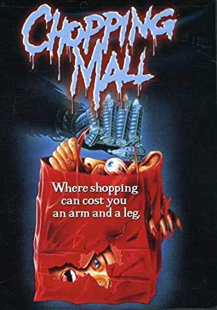 Chopping Mall 1986! @Kellimaroney @barbaracrampton #TonyODell #RussellTodd #KarrieEmerson #DickMiller #JimWynorski #ChoppingMall #Killbots #80sHorror #PosterArt #BoxArt #VHS