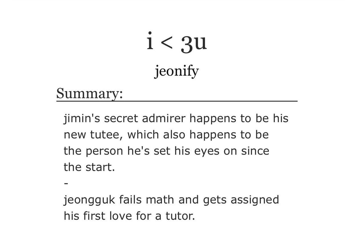 i <3 u- jikook- college au secret admirer au???- theyre both SO SOFT i cannot stand this!!!- ok but i suddenly love math?????- the last bit was so fucking unexpected but like still cute :< https://archiveofourown.org/works/6702208 