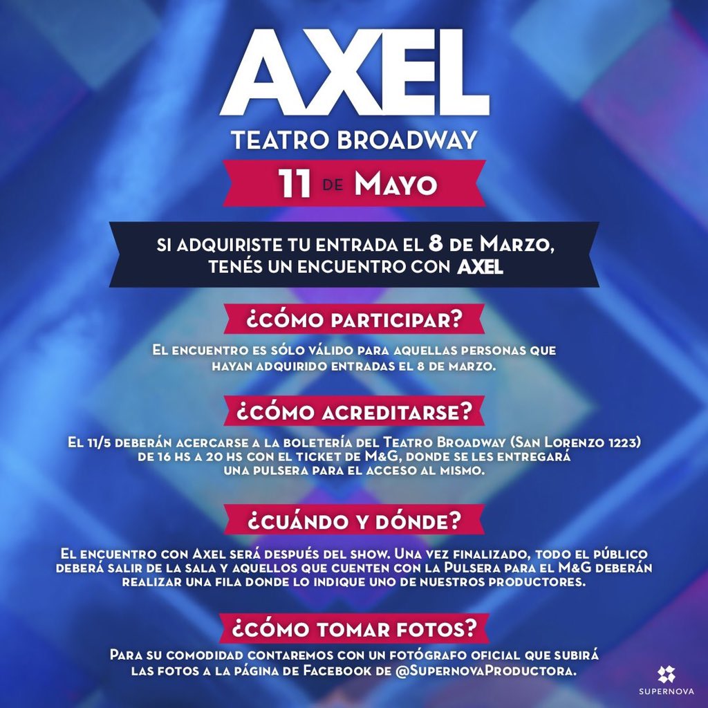 AxelOficial's tweet photo. Info para los meet&amp;greet de los conciertos de este finde!!! https://t.co/gEintQ55Z5