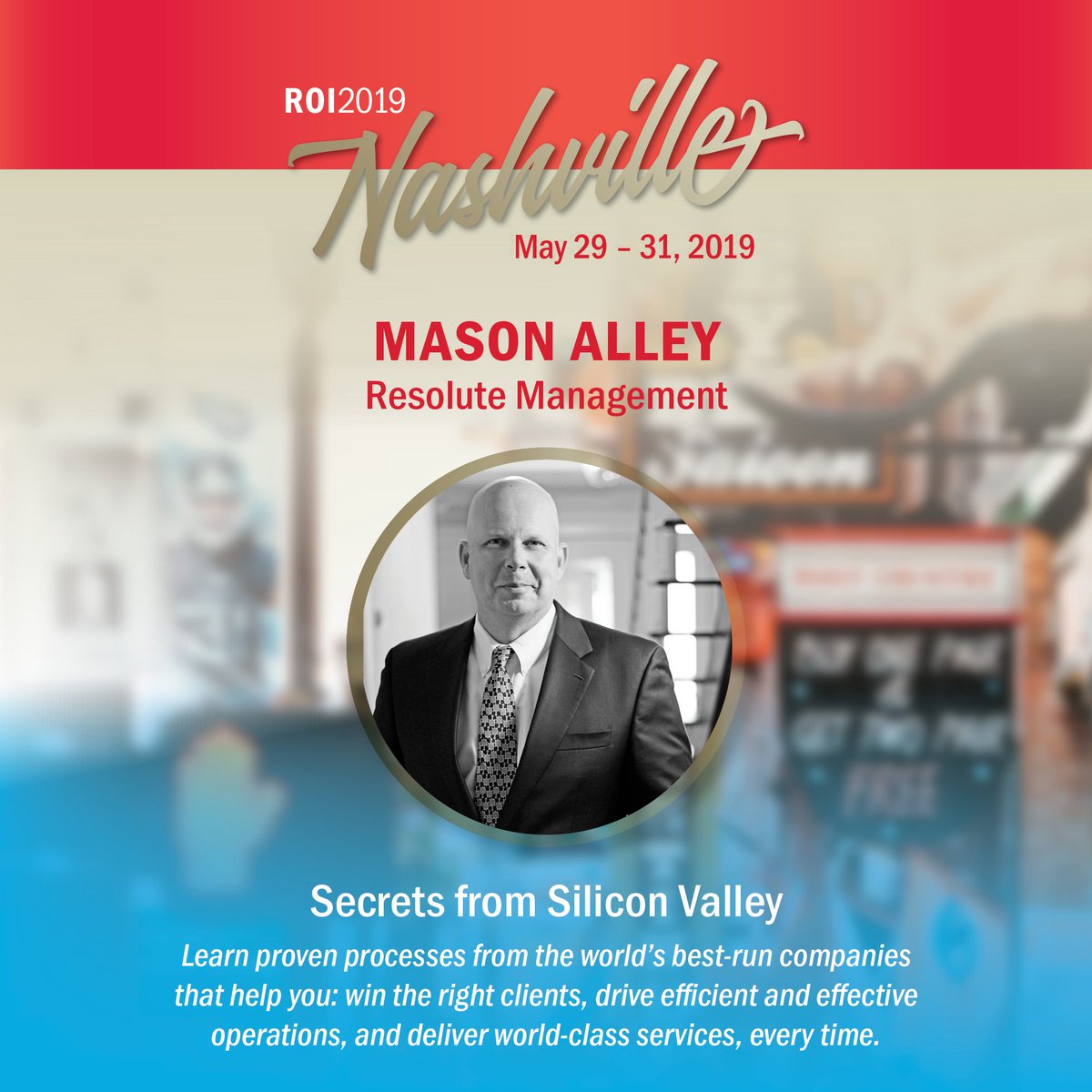 Don't miss "Secrets from Silicon Valley" from Mason Alley with Resolute Management. At #ROI2019, Mason will teach you proven and leading-edge methodologies to help your firm's return on investment soar!
radiusofinfluence.com