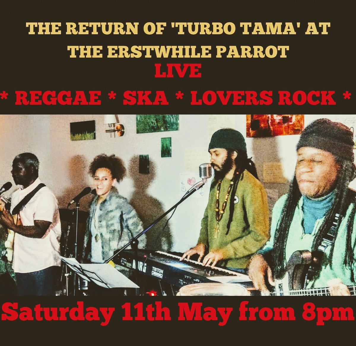 Join us for our last ever live event at The Erstwhile Parrot... We've bought back a favourite band of ours for your entertainment, Turbo Tama. Easy listening reggae, SKA, Lovers Rock, and Trojan classics... Not to mention Parrot Rum Punch! 
This Saturday from 8pm.
See you guys!