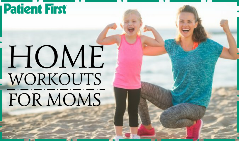 PatientFirst's tweet photo. Finding the time to get to the gym with a baby in the house can be hard. Check out these exercises you can do at home: https://t.co/8PHNiXsOYR #formoms #workoutsformoms #momsonthego #exercise #healthyliving #momtips #healthymom #healthmatters #busymom https://t.co/uJKsHxkt6P