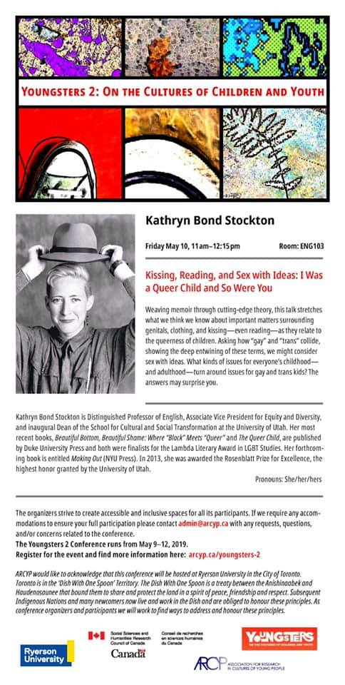 ARCYP1's tweet photo. Our first keynote is about to begin here at #youngsters2 #youngsters2019 @RUFacultyofArts @RyersonU - Kathryn Bond Stockton (kathrynbondstoc): "Kissing, Reading, and Sex with Ideas: I was a Queer Child and So Were You"
#kidlit #arcyp https://t.co/OWeFNgg14T