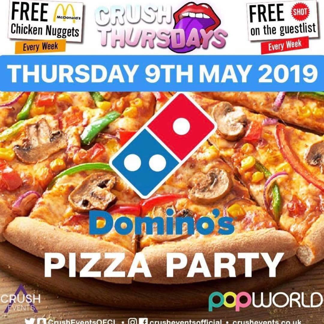 It’s our FREE DOMINOS PIZZA PARTY TONIGHT!! 🍕🍕 100’s of Domino’s SLICES up for GRABS!! 🍕 

⚠️ DOORS OPEN 10PM EVERY THURSDAY⚠️

Message The Crush Events Facebook Page for

🍾 VIP || BOOTH || GUESTLIST BOOKINGS on GUESTLIST ENTRY ONLY 🍾