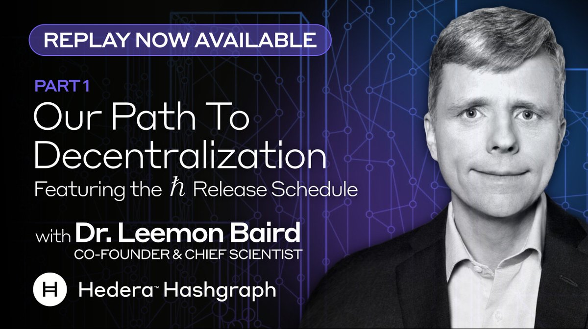 Watch the replay to hear from our co-founder and the creator of @hashgraph,  Dr. Leemon Baird, for part one of an online talk series, Hedera and the  Path to a Truly Decentralized