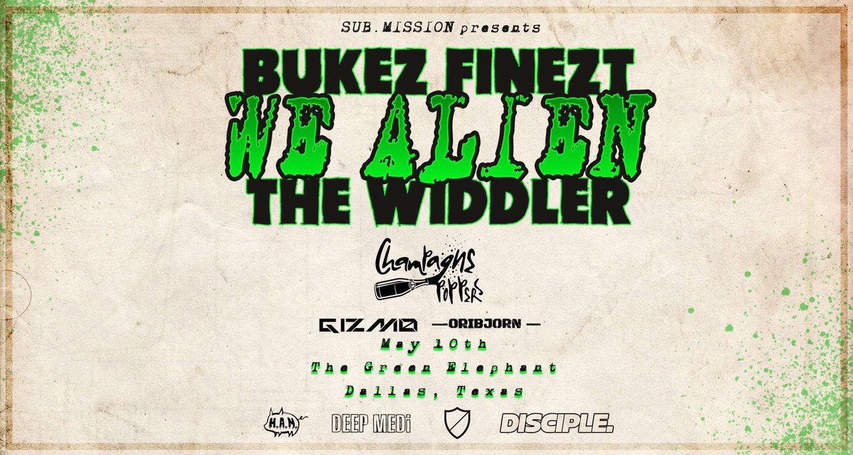 District_Sounds's tweet photo. THIS FRIDAY IS #WEALIEN at the @GreenElephantTX featuring @The_Widdler and @BUKEZFINEZT π½π½
Promo code Riddimsquadβ€οΈπ€β€οΈ
@HAM_Promotions @TexasEDMFamily @DallasRagers @DallasEDMFamily https://t.co/dxwAt7F0kz