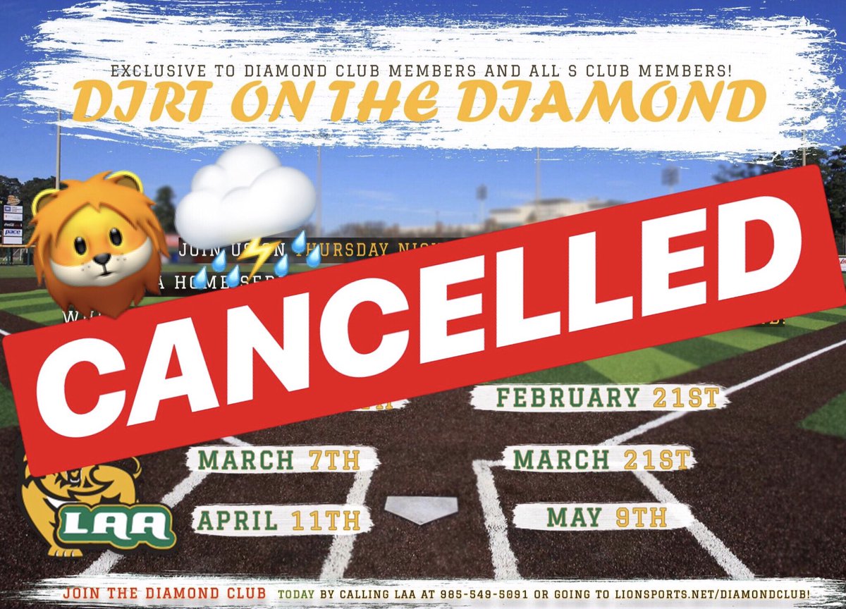LionAthAssoc's tweet photo. #LionFans due to the severe weather Dirt on the Diamond has been cancelled tonight. Stay safe out there Lions! ๐ฆโ https://t.co/qoovwlKXII