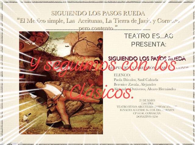 teatroes1's tweet photo. !Venga, Venga  a ver y disfrutar la Tierra de Jauja, Cornudo pero Contento, Las Aceitunas y El Médico Simple!
Función 25 de Mayo. 13:00 hrs.
Teatro Hugo Arguelles (Coyoacanense). https://t.co/k2G8AzZlLj