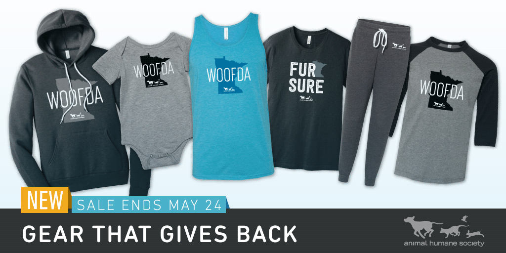 Animal_HumaneMN's tweet image. NEW merchandise for sale! 🐾❤️ We're offering Animal Humane Society apparel for sale through May 24 only! Purchases help provide second chances for the animals who need us most. Get yours now: animalhumanesociety.org/store #AnimalHumaneMN #Woofda #gearthatgivesback #rescue #fursure
