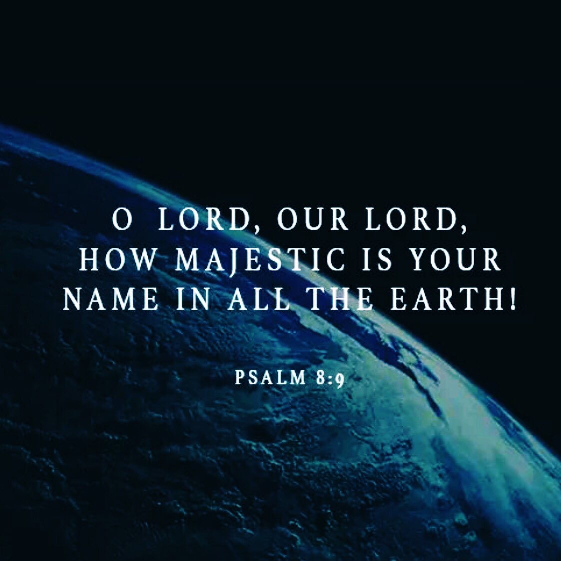 Twitter 上的Marsha Horn："O Lord, Our Lord, How Excellent Is Your Name In All  The Earth, Who Have Set Your Glory Above The Heavens! Psalms 8:1-9  Https://T.co/Iacdqgdnpe" / Twitter