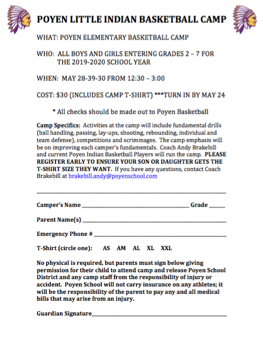 Little Indian Basketball Camp will be May 28-29-30 from 12:30 - 3:00.....Forms will be passed out next week.