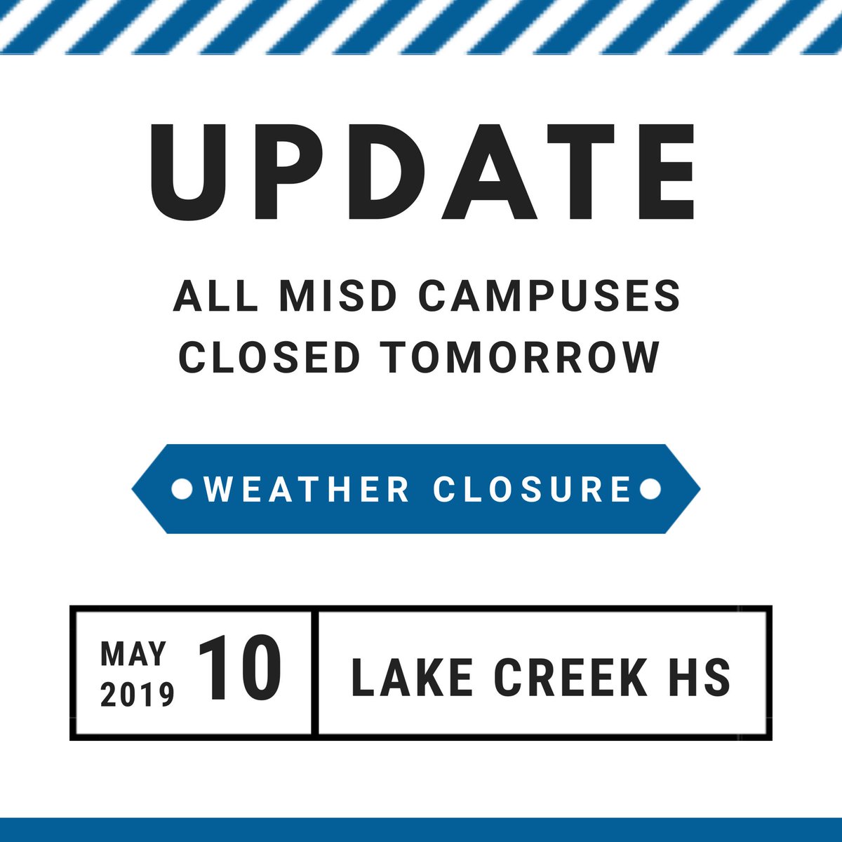 StoweFoSho's tweet photo. IMPORTANT: @LakeCreekHS will be closed tomorrow along with all @MISDNews campuses. This includes all extracurricular activities. Students will not have to make up the absence.

@PhilTweaton @TomDuotoLCHS @Miller_LCHS @Counselors_LCHS @LClionsPTO https://t.co/sBIDf7BOmI