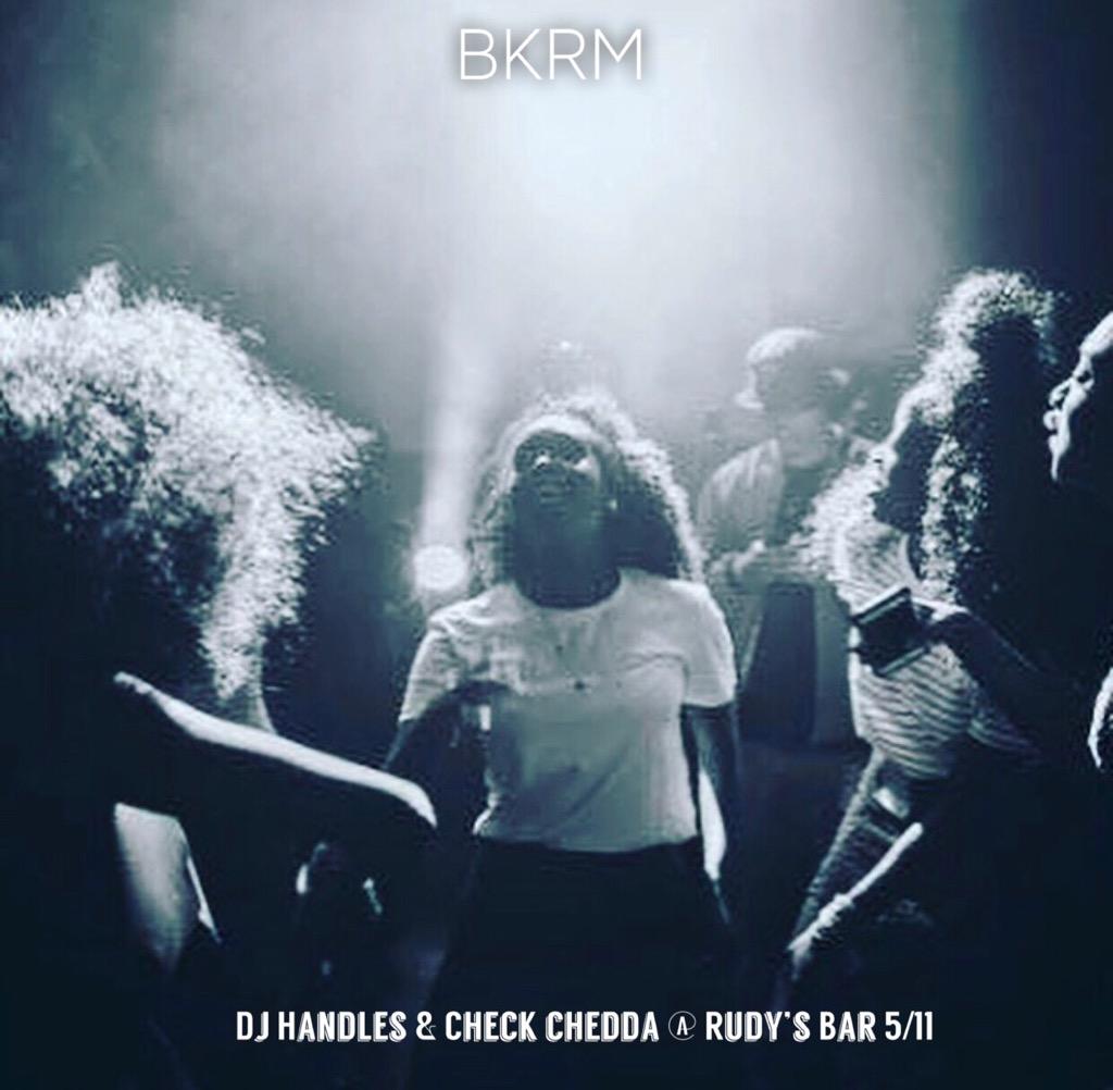 CheckChedda's tweet image. Saturday 5/11 at Rudy's New Haven the #BKRM w/ @realdjhandles