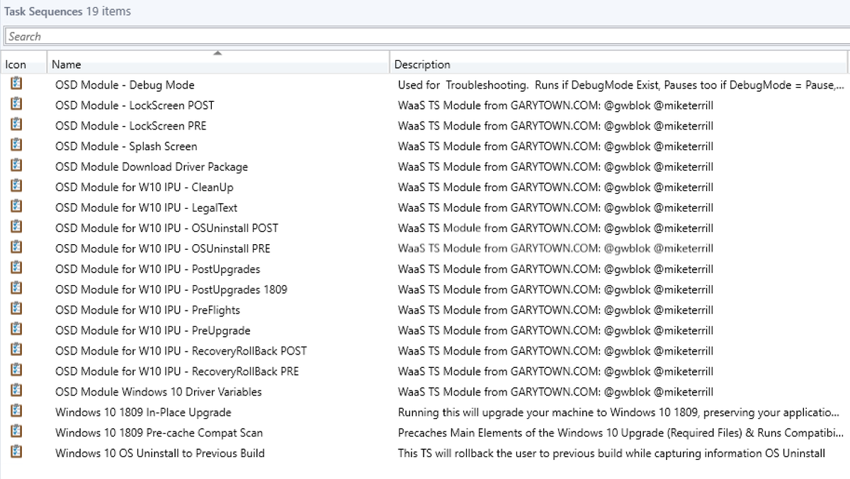 gwblok's tweet image. #MMSMOA WaaS blog Post:  All of the Task Sequences and Content to duplicate the Demos we showed in our Sessions.  Please consider this a BETA, let me know if you find any issues.  NO INSTRUCTIONS... yet.  Use at your own risk. garytown.com/waas-1809-ts-c… #ConfigMgr #SCCM @miketerrill