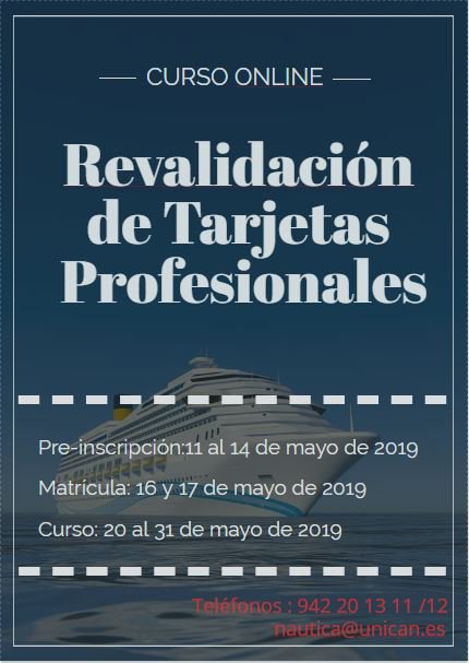 Mañana se abre el plazo de preinscripción del curso online “Revalidación de Tarjetas Profesionales” + info: web.unican.es/centros/nautic…