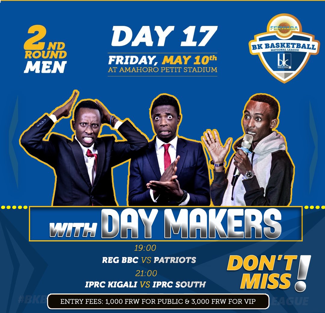 ferwabaRW's tweet photo. D O N'T MISS! Today, It's time for the real 🏀 fun again with famous comedians " Day Makers " at BK BASKETBALL NATIONAL LEAGUE 2nd Round "DERBY " @BankofKigali #Kibonke #BIGOMBAGUHINDUKA #BKBASKETBALL🏀
#PATREG #IPKIPS #RWOT https://t.co/pwynDA25hb