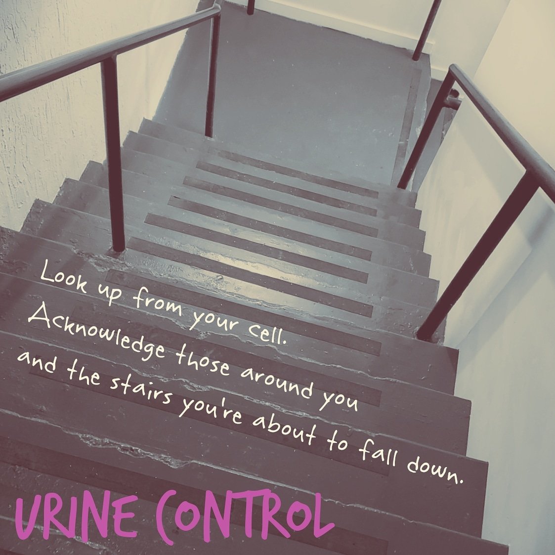 #lookup #acknowledge #dontfall #youreincontrol #urinecontrol