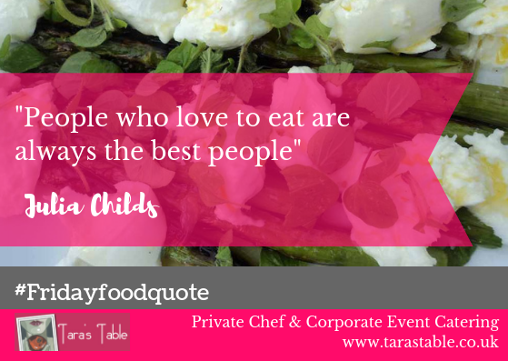 Taras_Table's tweet photo. "People who love to eat are always the best people" Julia Childs #fridayfoodquote https://t.co/x3PLXMneSf