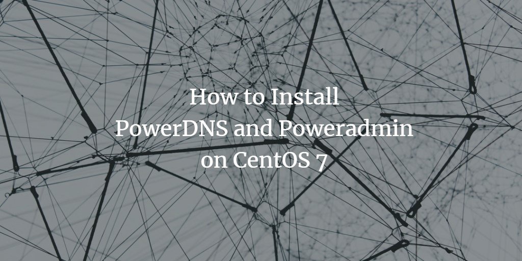 howtoforgecom's tweet image. How to Install #PowerDNS and #Poweradmin on #CentOS 7. howtoforge.com/how-to-install… via @howtoforgecom