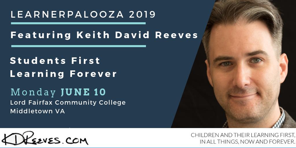 rodcarnill's tweet photo. LearnerPalooza is coming
#StudentsFirst
#LearningForever
June 10 Middletown VA
@VSTE #vsteLP19 #VSTEChat
register today - https://t.co/f56JMQjmio
Children and their learning first, in all things, now and forever. ~ @reeveskd https://t.co/uHpBoKwiHw