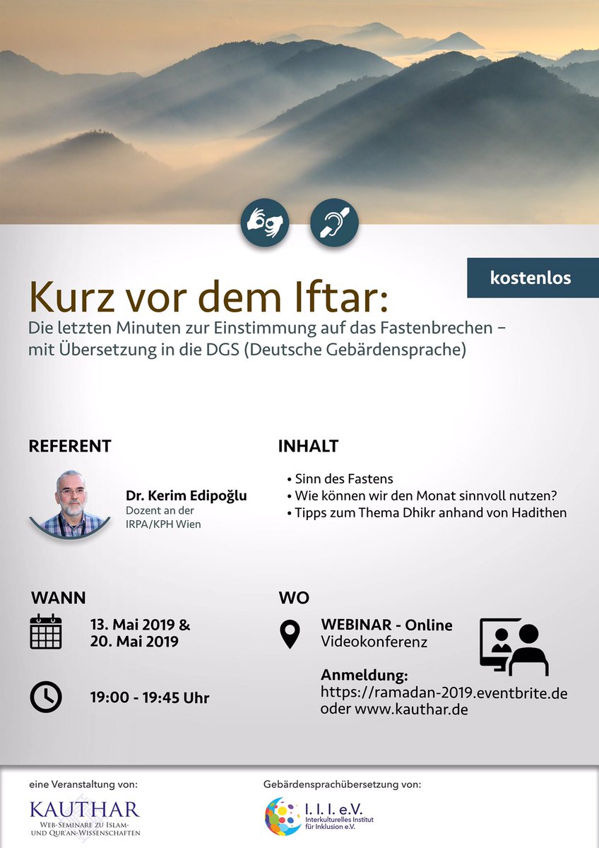 dimaevorg's tweet photo. Am 13. u. 20. Mai wird es ein barrierefreies Webinar geben, mit Deutscher Gebärdensprachübersetzung. Organisiert von Kauthar und übersetzt von @iiievorg .

#iiievorg #gehörlos #schwerhörig #deaf #inklusion #kauthar #kerimedipoglu #gebärdensprache #ramadan #iftar #fastenbrechen https://t.co/5aURTuxcYr