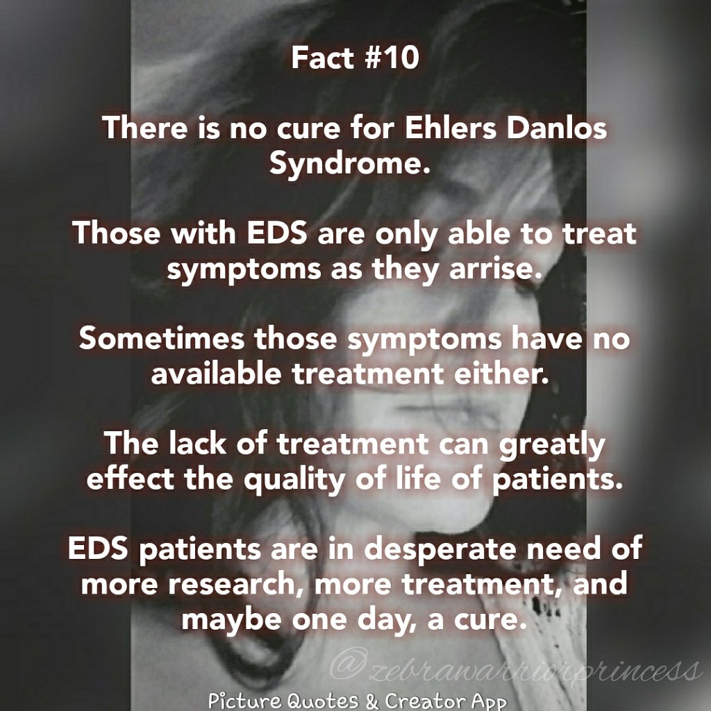 #31daysoffacts #edsawarenessmonth #ehlersdanlossyndrome #awareness #gastroparesis #pots #chronicillness #invisibleillness #nocure #moreresearch #weneedacure #treatment #qualityandquantityoflife #starvingforacure #warrior #strong #nevergiveup #zebrasneedhelptoo