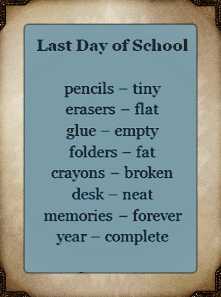 May 23rd is the last day for students. It will be a half day. Enjoy your summer!