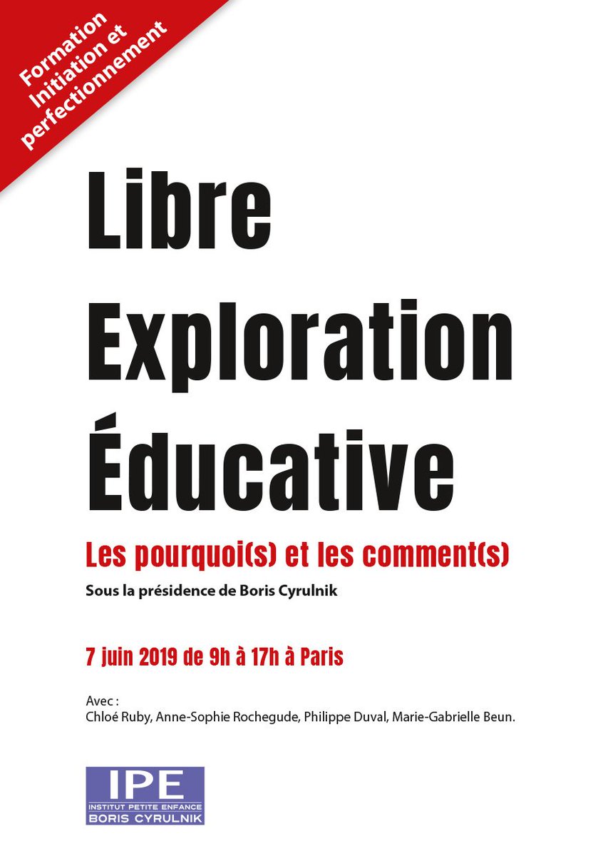 ipecyrulnik's tweet photo. Et si vous nous retrouviez pour une formation sur la #LibreExplorationEducative à Paris le 7 juin ? Rejoignez donc Boris Cyrulnik, Chloé Ruby, Anne-Sophie Rochegude, Marie-Gabrielle Beun, Louise Michaud !
👉 Inscription : https://t.co/gQgZVqEJeK https://t.co/SjrT81Wd8M