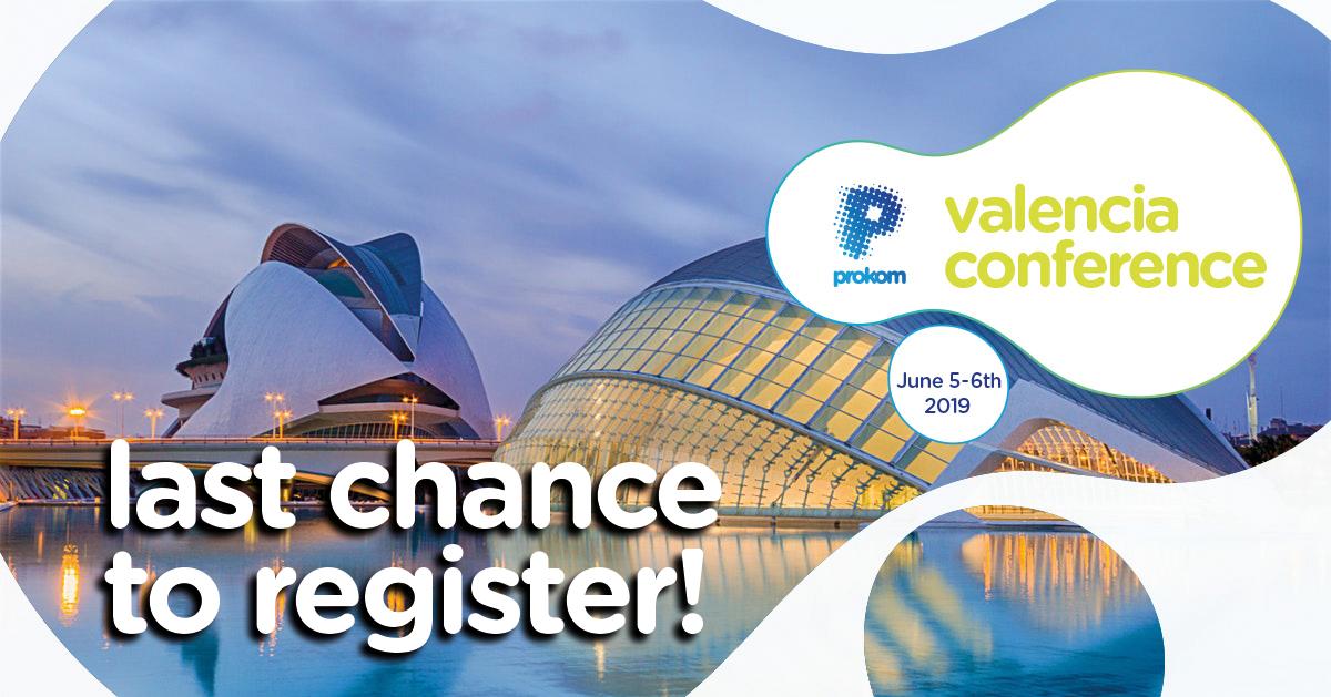 ProkomOrg's tweet image. Conference booking closing today! We have a fantastic agenda lined up with inspirational speakers and plenty of networking opportunities. Register here for the #ProkomConference2019 in Valencia on the 5th and 6th of June and see you there! ow.ly/3Leu30oHbSM