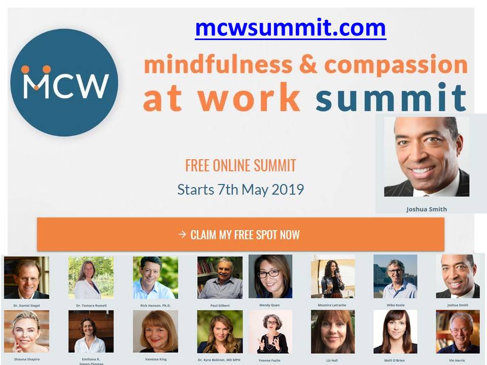 I'll be speaking today on resilience and how to get more excited about your work at 3pm UK/10am EST on the Mindfulness &amp; Compassion at Work online summit. Sign up is free. mcwsummit.com