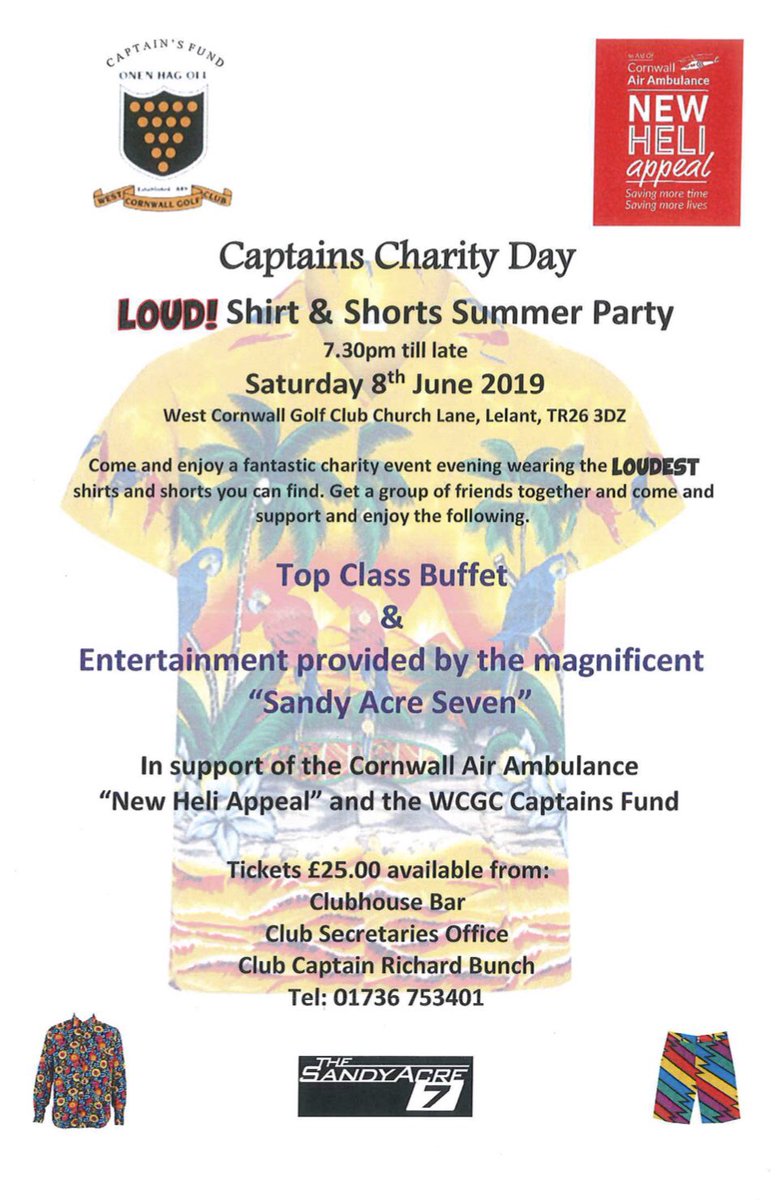 Loud Shirt & Shorts Summer Party @WestCornwallGC #captainscharityday #greatmusic #SandyAcre7 Sat 8th June #ticketsavailable Its going to be a great night! @cornwallairamb