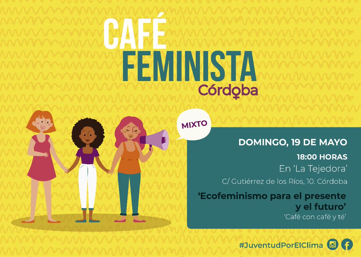 Cafefemicor's tweet photo. El domingo 19 os esperamos a las 18h en @tejedoracordoba en un Café Mixte sobre #Ecofeminismo y #JuventudPorElClima. Tómate un café o té con nosotrxs 😊 https://t.co/pVIFdjkApy