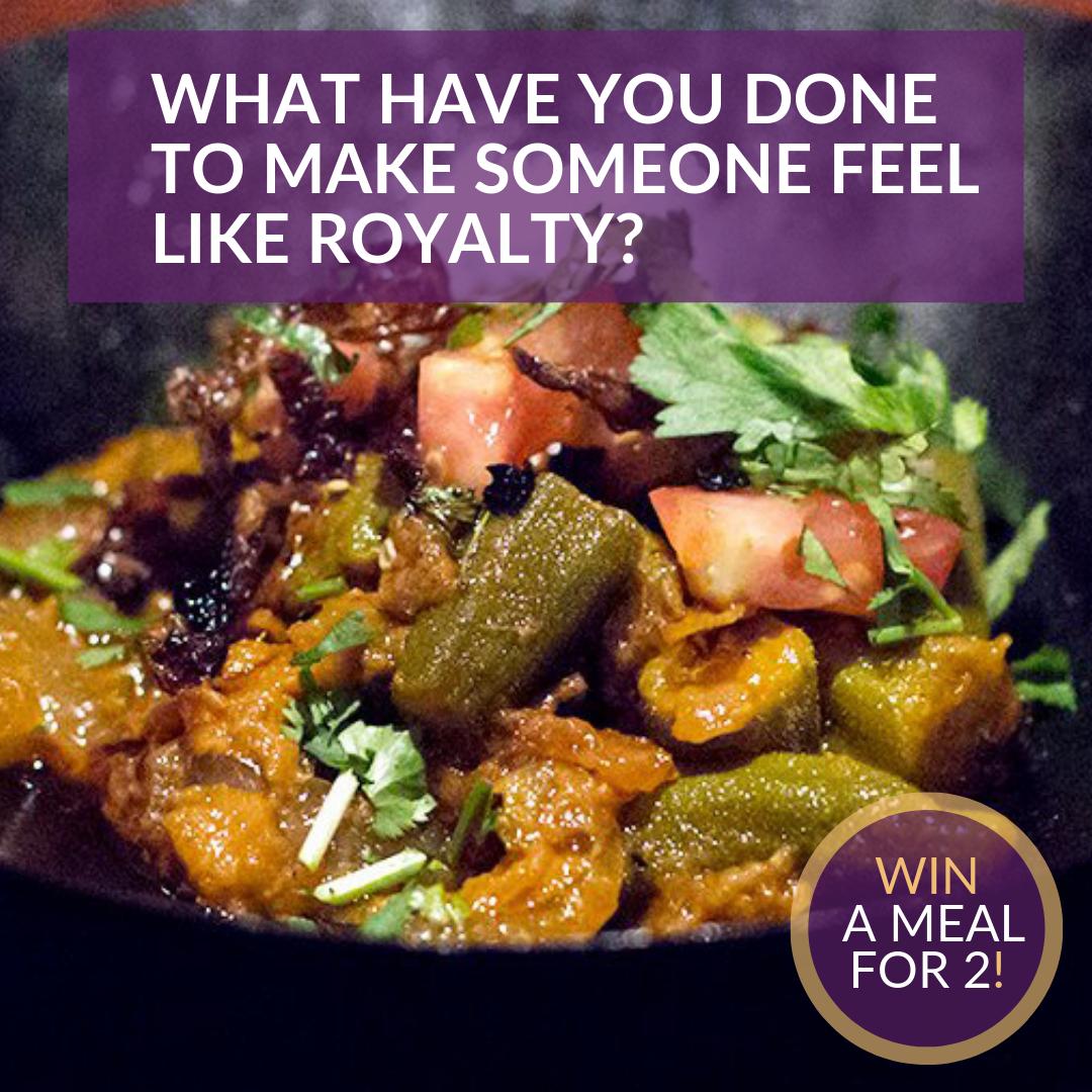 #Win a meal for two! To enter, simply comment: what have you done to make someone feel like royalty or what has someone done for you? 🔥RT Please! #Competition