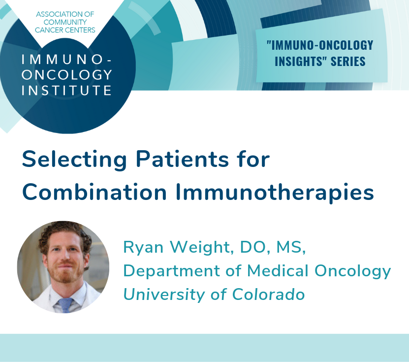 ACCCBuzz's tweet photo. Dr. Ryan Weight of @CUCancerCenter explores the emergence of combination immunotherapies for #cancer, as well as the importance of patients self-reporting adverse events: #ACCCIO https://t.co/wiX4bpt0SQ https://t.co/hgdnmHrcp5