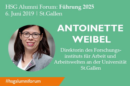 Am #hsgalumniforum 2019 dreht sich alles um die Zukunft unserer Arbeit und neue Führungsformen. Wir freuen uns sehr, @antoinetteprof  als Tagungsleiterin begrüssen zu dürfen. Melde dich jetzt an: hsgalumni.ch/de/forum/