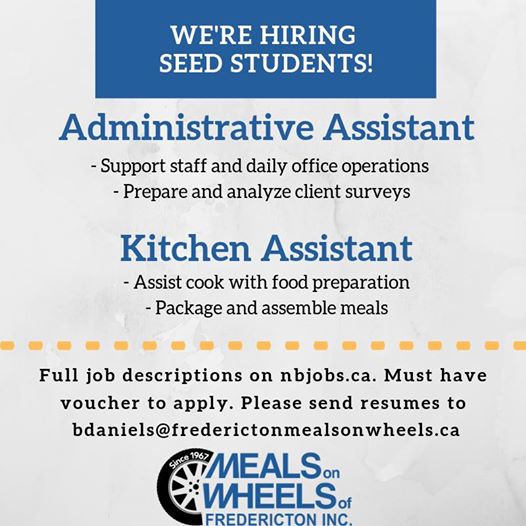 Happy Friday! We are still hiring 1 more SEED position. If you have a voucher and are looking for a rewarding summer job, please contact us! #summerjobs #nbjobs #Fredericton #kitchen #administration #voucer #SEED #student #MealsOnWheels
