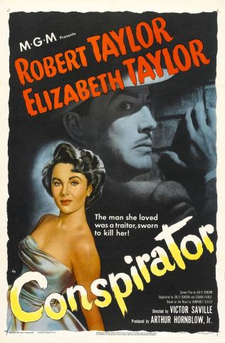 Our Movie Poster of the Day:  Elizabeth Taylor in 1949's Conspirator