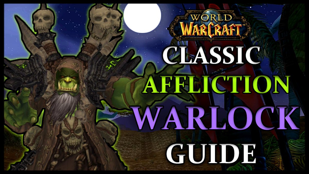 vamlorn's tweet photo. @wowisclassic Affliction Warlock Quick Guide concerning talents and tips on Vanilla WoW Classic https://t.co/1oYvPOKNef https://t.co/8KQM2rXItR
