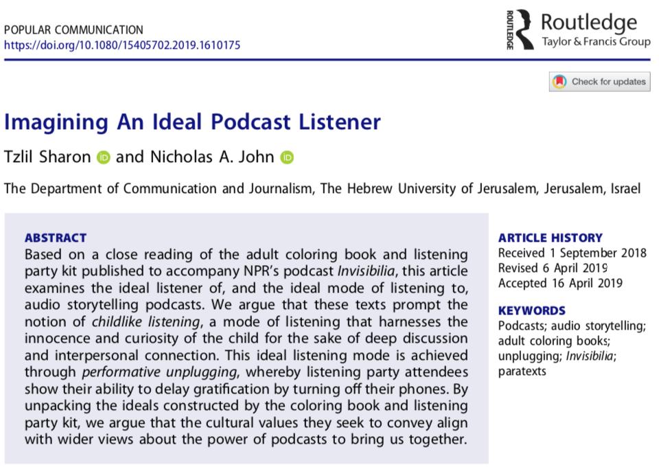 @nik@aoir.social (@nicholasajohn) on Twitter photo New article in Popular Communication, “Imagining an Ideal Podcast Listener” by the unstoppable <a href="/TzlilSharon/">Tzlil Sharon</a> & me.
This article will be in a special issue being put together by <a href="/mediastudied/">Matt Sienkiewicz</a> & @tvbookstvbooks for <a href="/comm_pop/">Popular Communication (Taylor & Francis)</a>
tandfonline.com/doi/full/10.10…
Want to know more? Read on 👇👇 New article in Popular Communication, “Imagining an Ideal Podcast Listener” by the unstoppable <a href="/TzlilSharon/">Tzlil Sharon</a> & me.
This article will be in a special issue being put together by <a href="/mediastudied/">Matt Sienkiewicz</a> & @tvbookstvbooks for <a href="/comm_pop/">Popular Communication (Taylor & Francis)</a>
tandfonline.com/doi/full/10.10…
Want to know more? Read on 👇👇