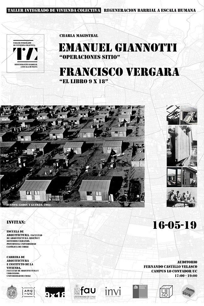 Taller integrado de Vivienda Colectiva UC-UCH "Regeneración Barrial a escala humana" 16 de mayo charla magistral de Emanuel Giannotti "Operaciones Sitio" y de Francisco Vergara "El Libro 9 x 18". Campus Lo Contador de la Escuela de Arquitectura <a href="/ARQ_UC/">Arquitectura UC</a>  entre 17:00 y 19:00 hrs.