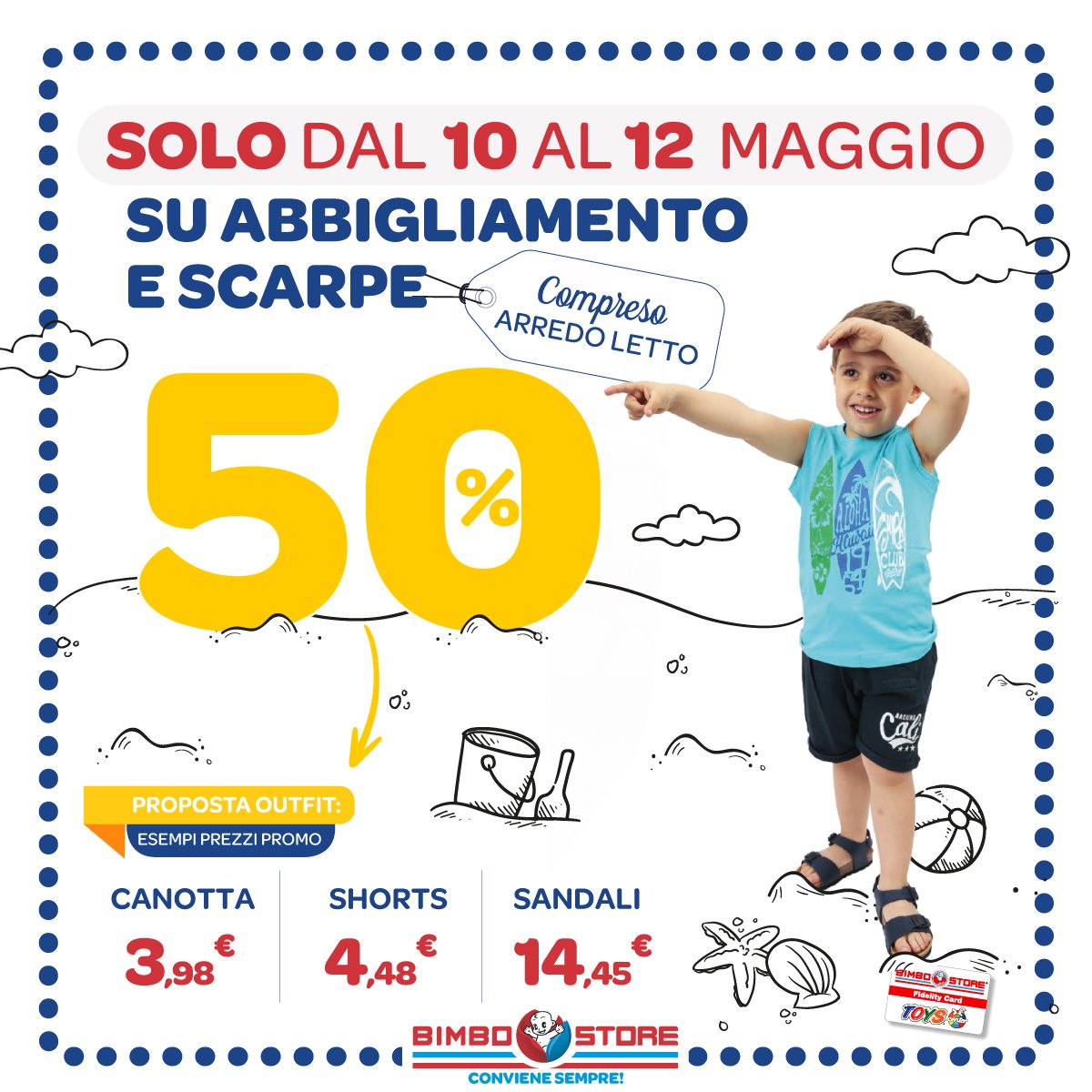 Bimbo_Store's tweet photo. Dal 10 al 12 MAGGIO solo per voi SPECIALE 50% di sconto su TUTTO L'ABBIGLIAMENTO E LE SCARPE (sono inclusi nella promo: intimo, pigiami, arredo letto e gestante. Sono esclusi: accessori e ceste).  Scoprite i negozi aderenti alla promo qui: https://t.co/RetpmdSYVM https://t.co/2jbF9JREWK