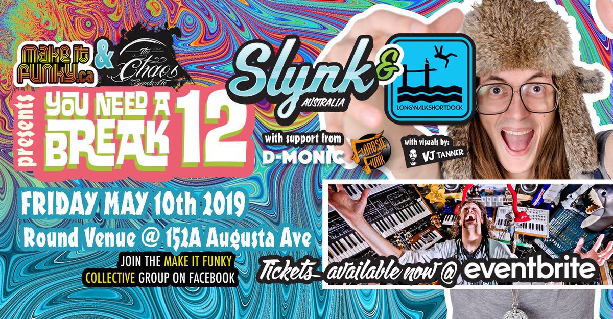 nufunk's tweet image. TONIGHT YO! #MakeitFunky &amp;amp; #ChaosSyndicate's present Beats, Breaks &amp;amp; Bass w/ @evanSlynk (Brisbane, #GlitchHop &amp;amp; #Ghettofunk) @LWSD9999 (Vancouver, Live Techno) + @Farbsie @djDmonic &amp;amp; @DJTanner1998 at @ROUNDvenue in @KensingtonMkt @TorontoBreaks 
Details 👉 bit.ly/2vaqUeN