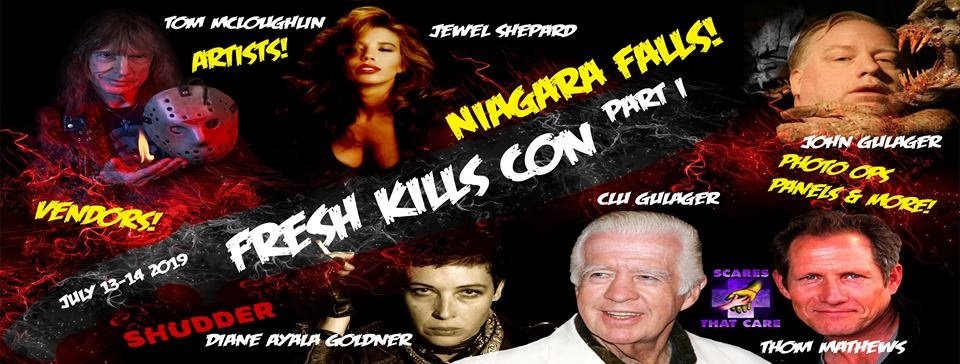 The hottest horror convention is coming to <a href="/NiagaraFalls/">Niagara Falls Canada</a> July 13 and 14, 2019 freshkillscon.com