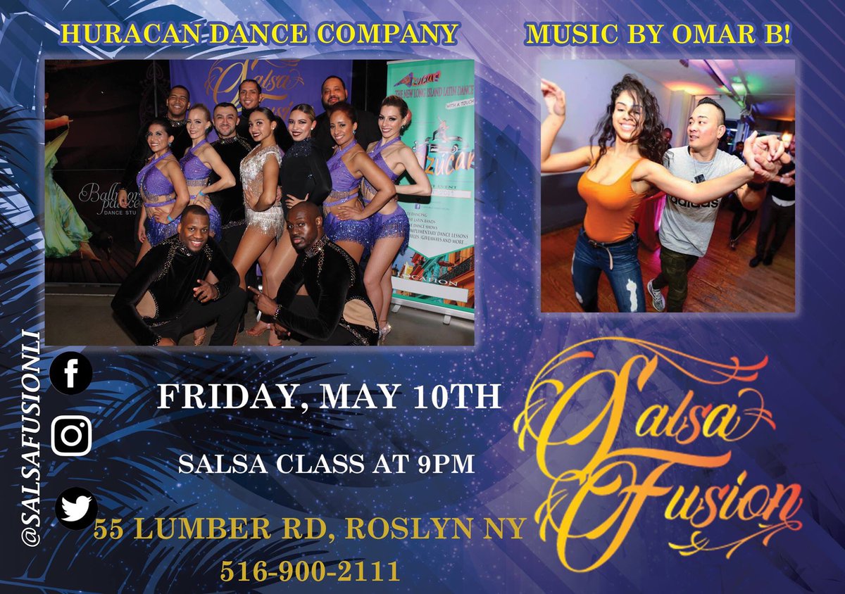 salsafusionLI's tweet photo. #TGIF #salsafusionli #secondfridayofthemonth #tonight #huracandancers
Time: 9 pm - 2 am
Cover: $15 
55 Lumber Rd. Roslyn, NY 11576
FREE CLASS WITH ADMISSION BY:
-- Omar B STARTING AT 9PM https://t.co/Ez0sWQqoJA
